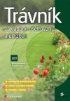 Trávník - zakládání, ošetřování a údržba